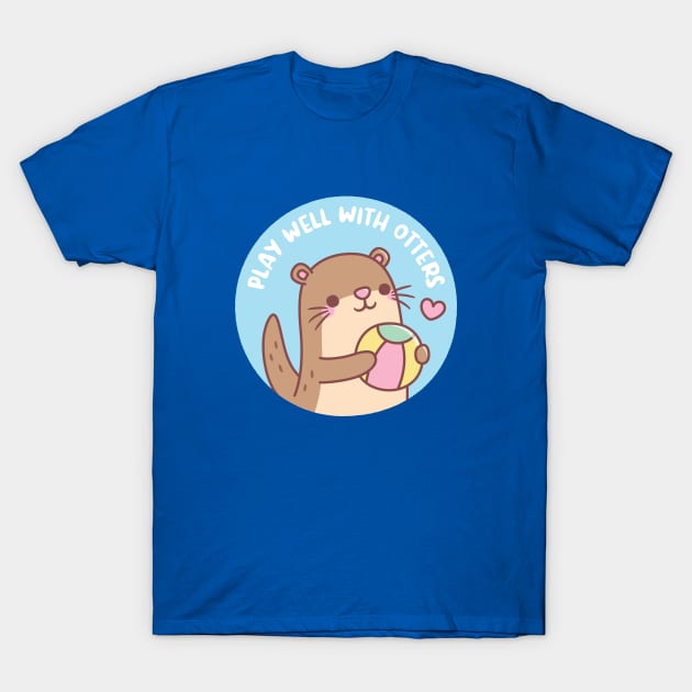 Cute Little Otter Play Well With Otters Pun T-Shirt by rustydoodle